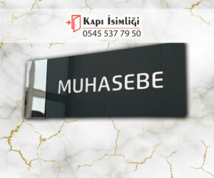 Gümüş Aynalı Muhasebe Kapı İsimliği